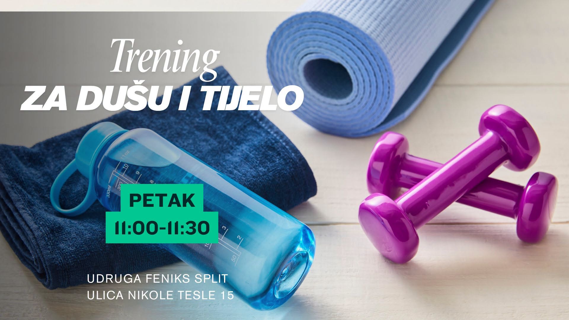 Fitnes trening za dušu i tijelo Udruga Feniks Split